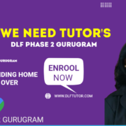 dlf phase 2 Home Tuition in DLF Phase 2 Gurugram
