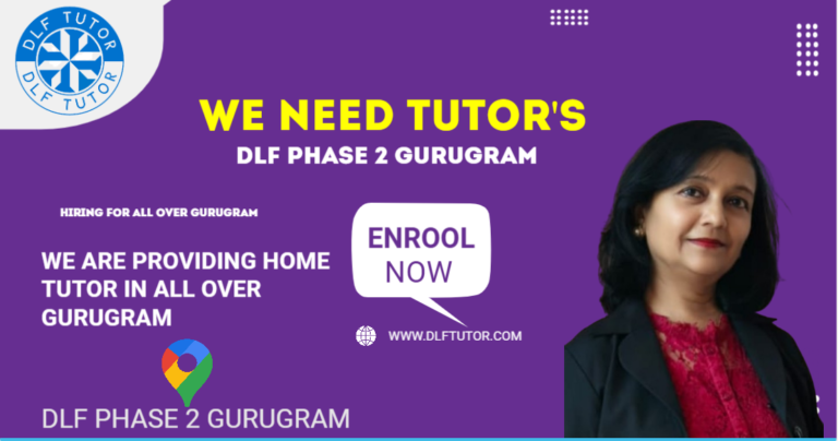 Home Tuition in DLF Phase 2 Gurugram