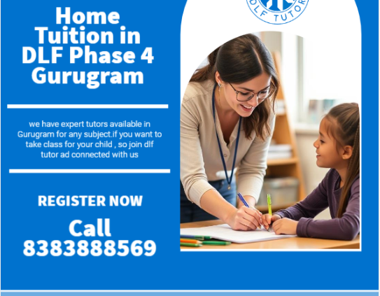 home tuition in dlf phase 4 gurugram