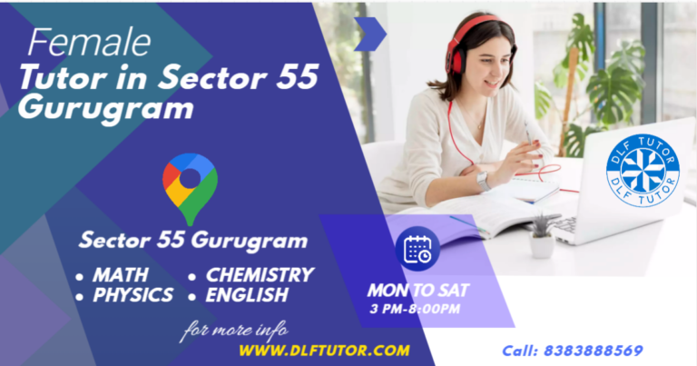 female tutor in sector 55 gurugram